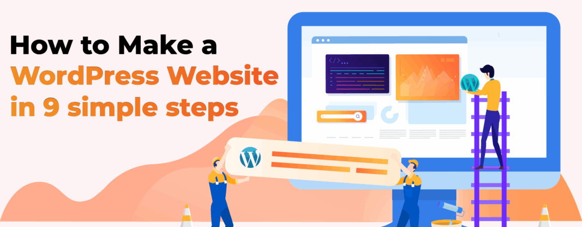 How to Make a WordPress Website